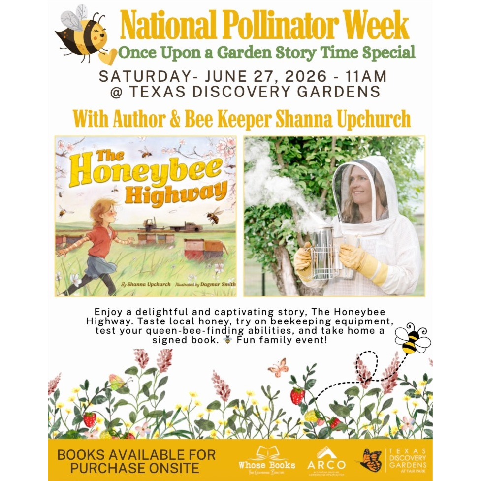 Once Upon a Garden: National Pollinators Week Special