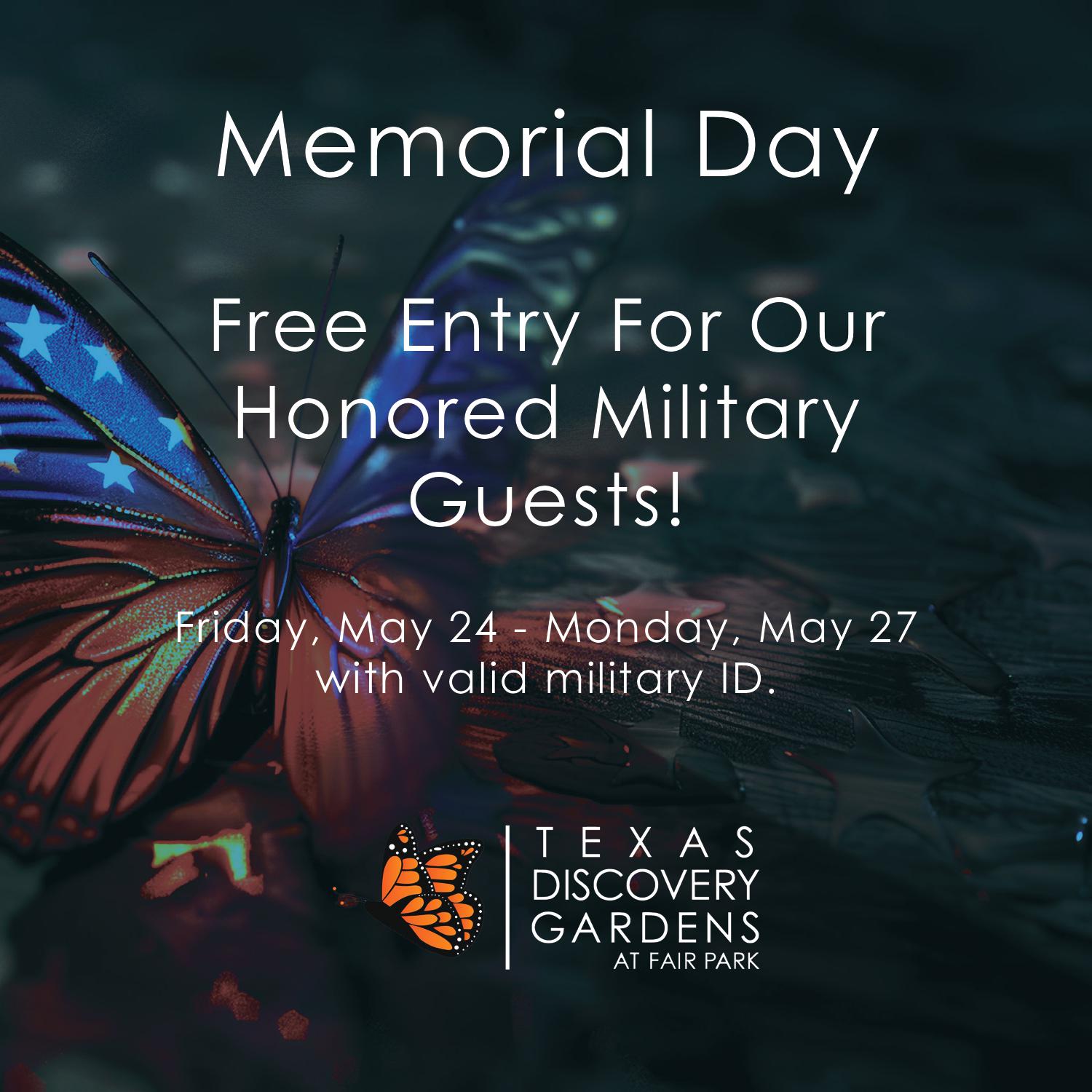 Memorial Weekend Military Free Entry