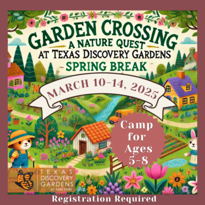 Spring Break 2025 - Garden Crossing: A Nature Quest